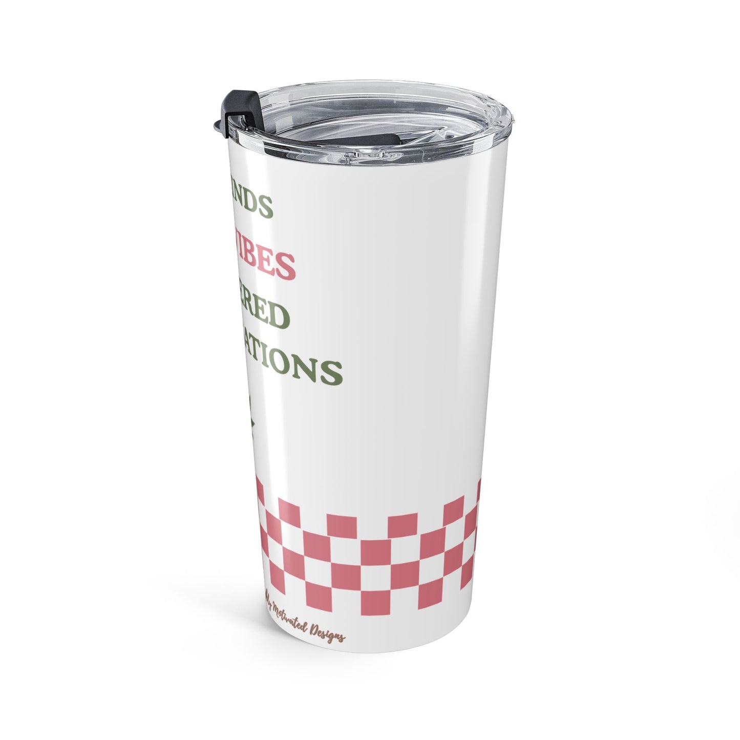 "SLOSW" Open Minds Good Vibes 20oz Tumbler | The Secret Lives of Stoney Wives Podcast Merch | Stainless Steel Travel Coffee Cup