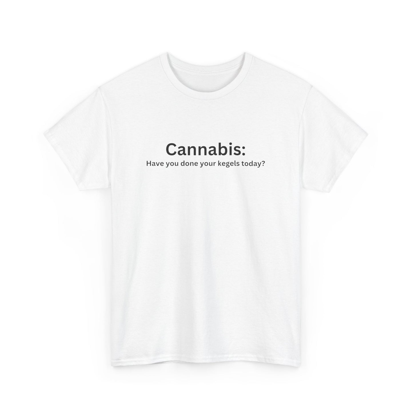 Cannabis Kegels Tee Shirt