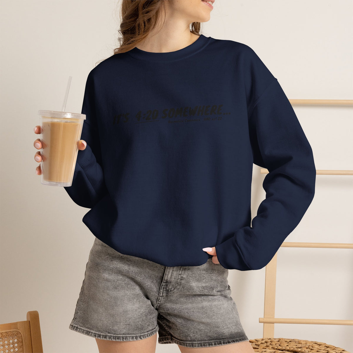 "It's 4:20 Somewhere" Crewneck Sweatshirt | Retro Minimalist Graphic Pullover | Cozy Unisex Streetwear | Planty Lifestyle Sweater | Highly Motivated Designs