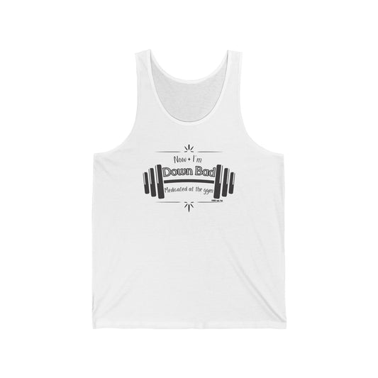 "Down Bad at the gym" Unisex Jersey Tank top