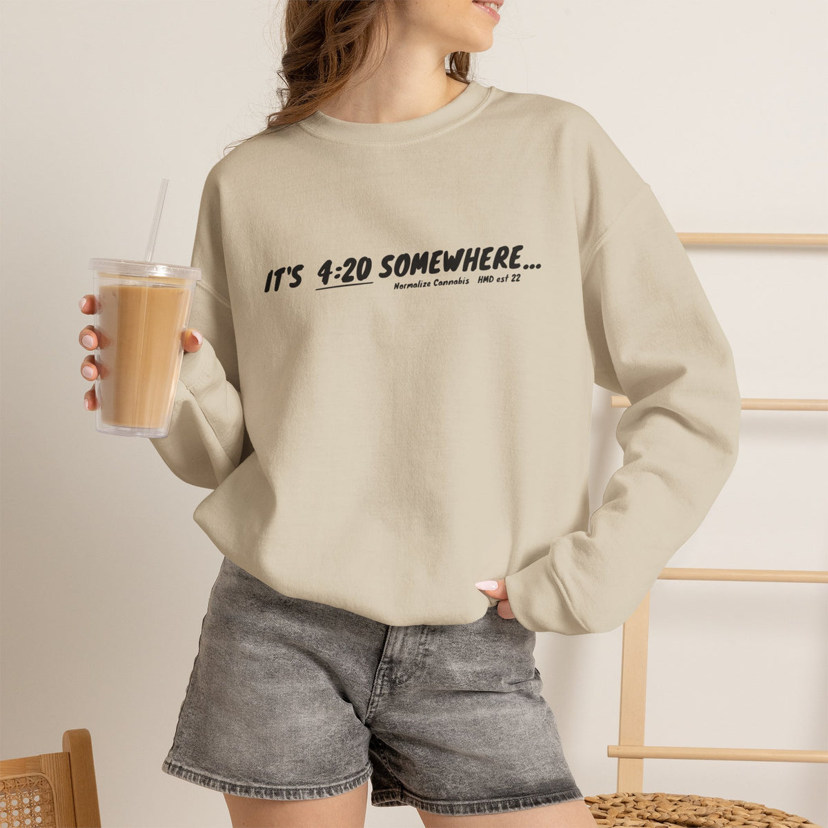 "It's 4:20 Somewhere" Crewneck Sweatshirt | Retro Minimalist Graphic Pullover | Cozy Unisex Streetwear | Planty Lifestyle Sweater | Highly Motivated Designs