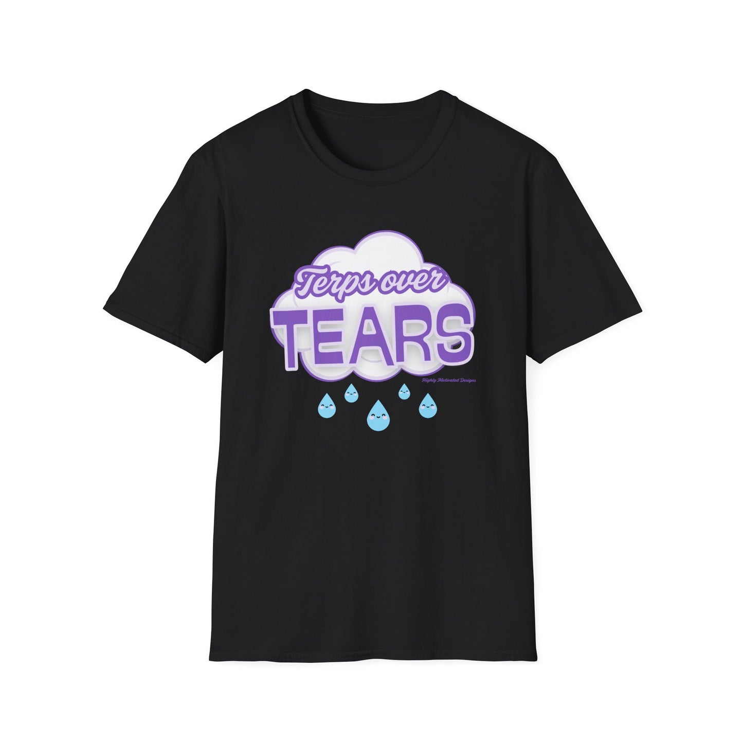 Terpene Vibes T-Shirt — 'Terps over Tears'