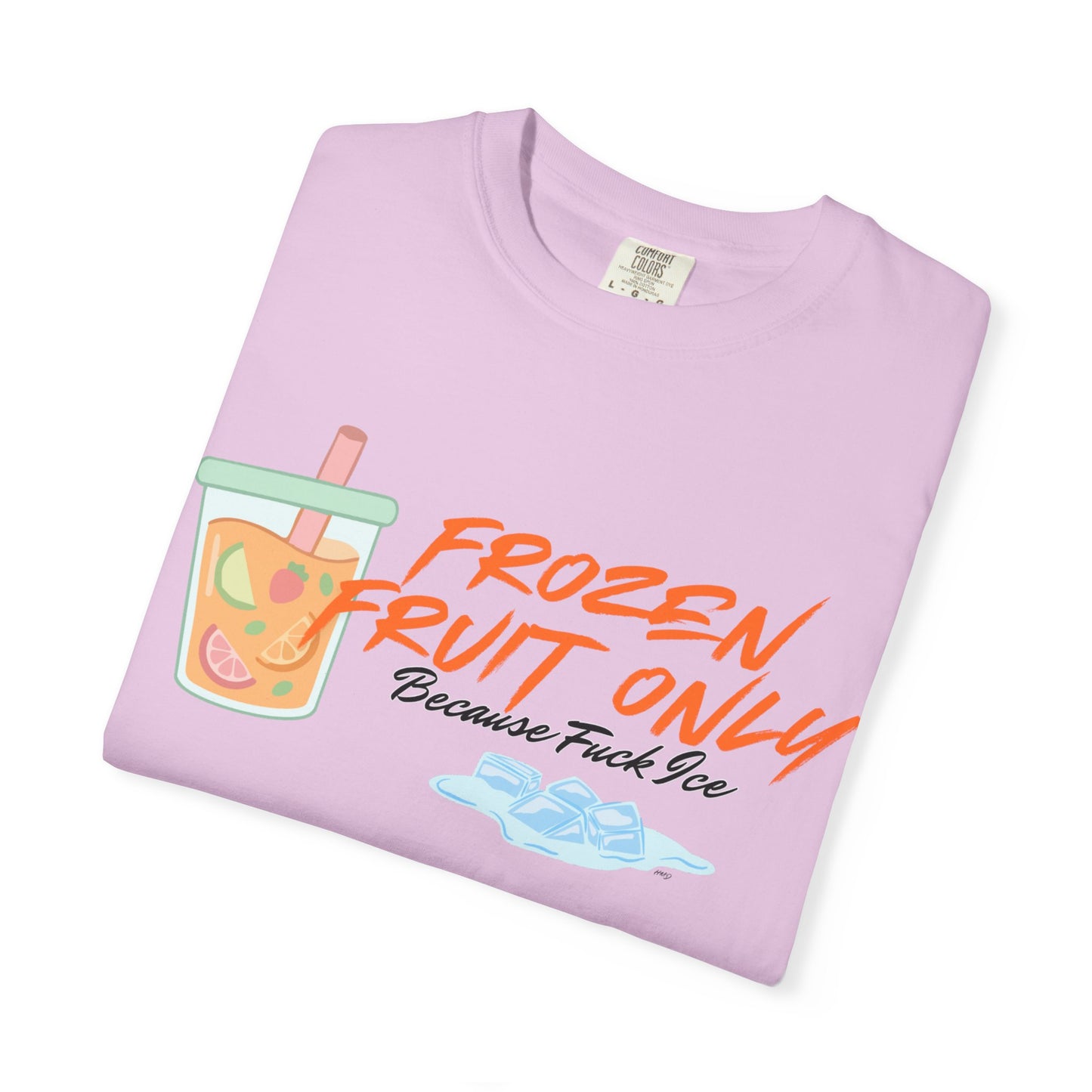 Fuck Ice T-shirt — Frozen Fruit Cup Graphic Tee