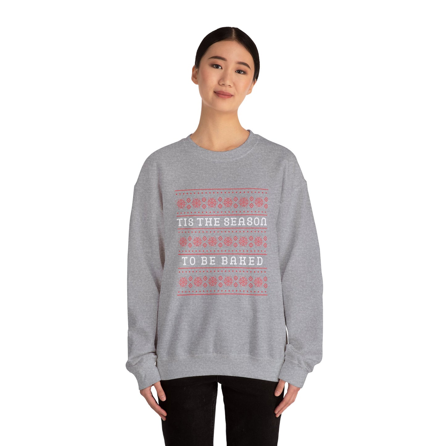 Tis the season to be baked Unisex Crewneck Sweatshirt