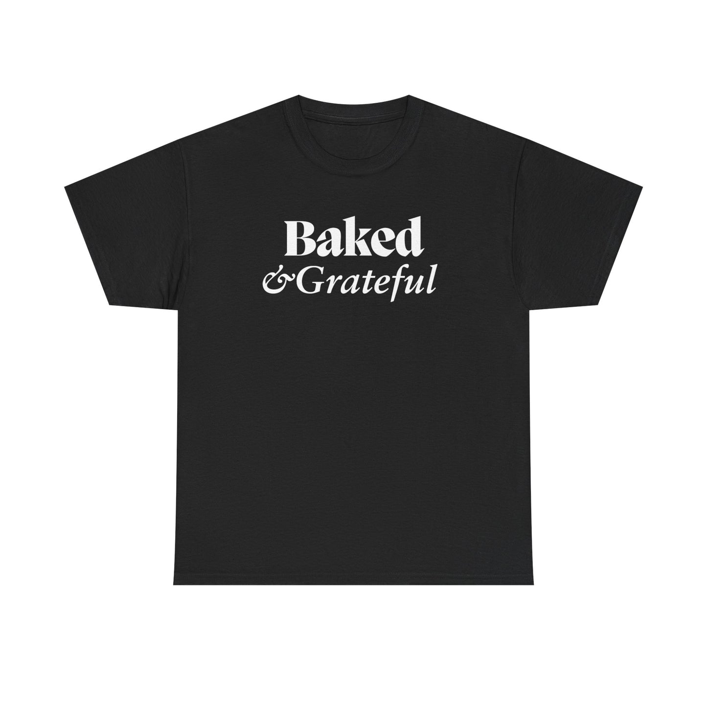 Baked & Grateful Unisex Heavy Cotton Tee - Comfy Casual Wear for Food Lovers
