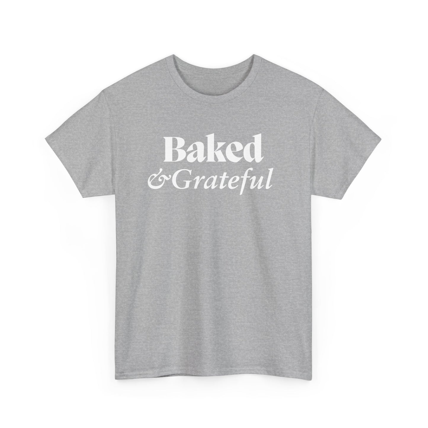 Baked & Grateful Unisex Heavy Cotton Tee - Comfy Casual Wear for Food Lovers