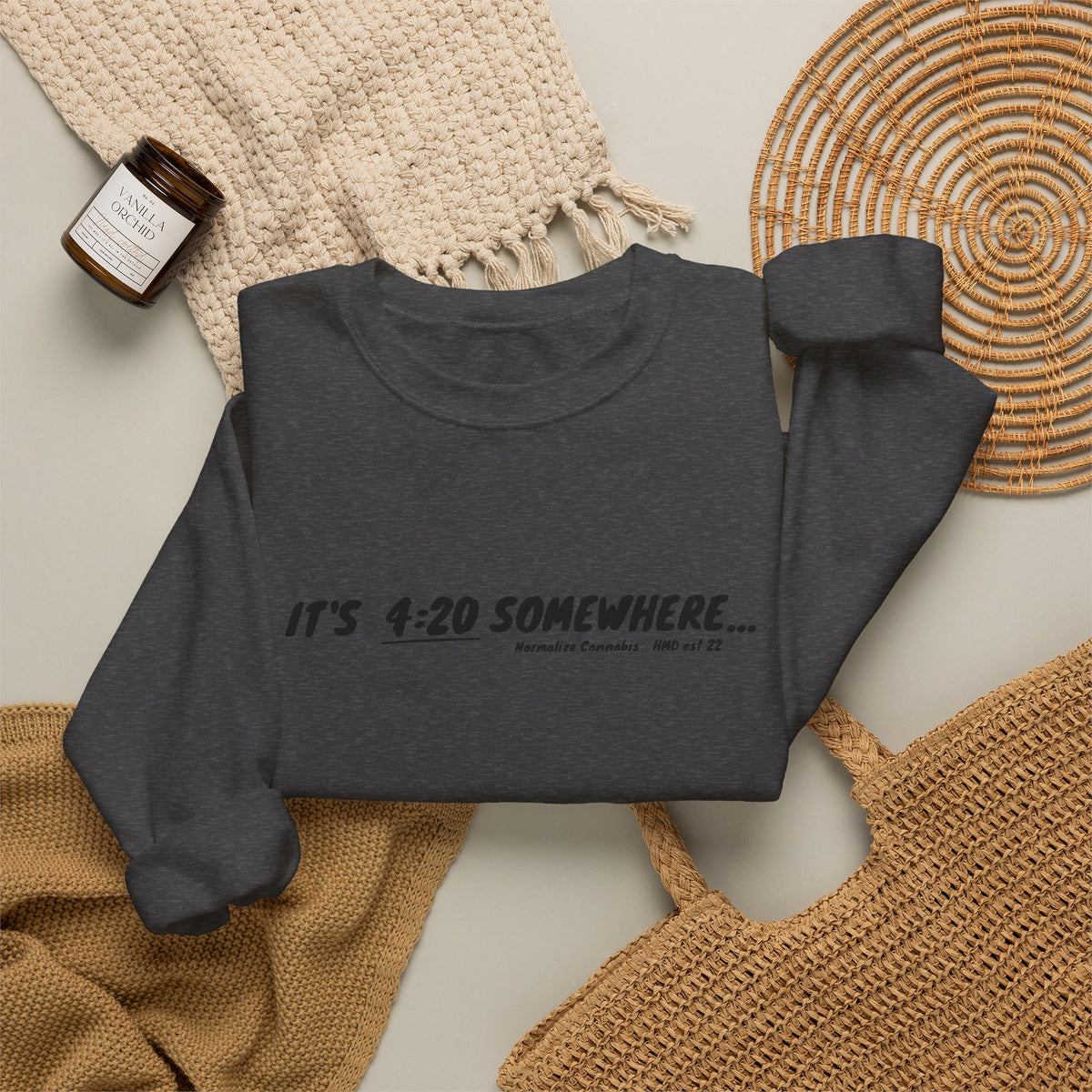 "It's 4:20 Somewhere" Crewneck Sweatshirt | Retro Minimalist Graphic Pullover | Cozy Unisex Streetwear | Planty Lifestyle Sweater | Highly Motivated Designs