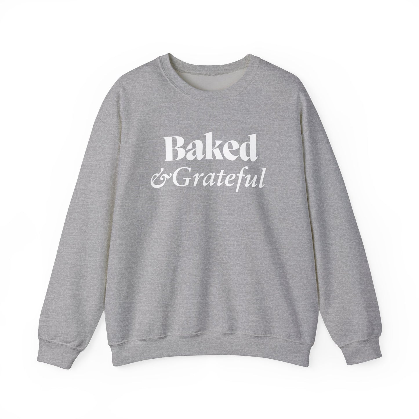 Baked & Grateful Unisex Crewneck Sweatshirt - Cozy Comfort for Food Lovers