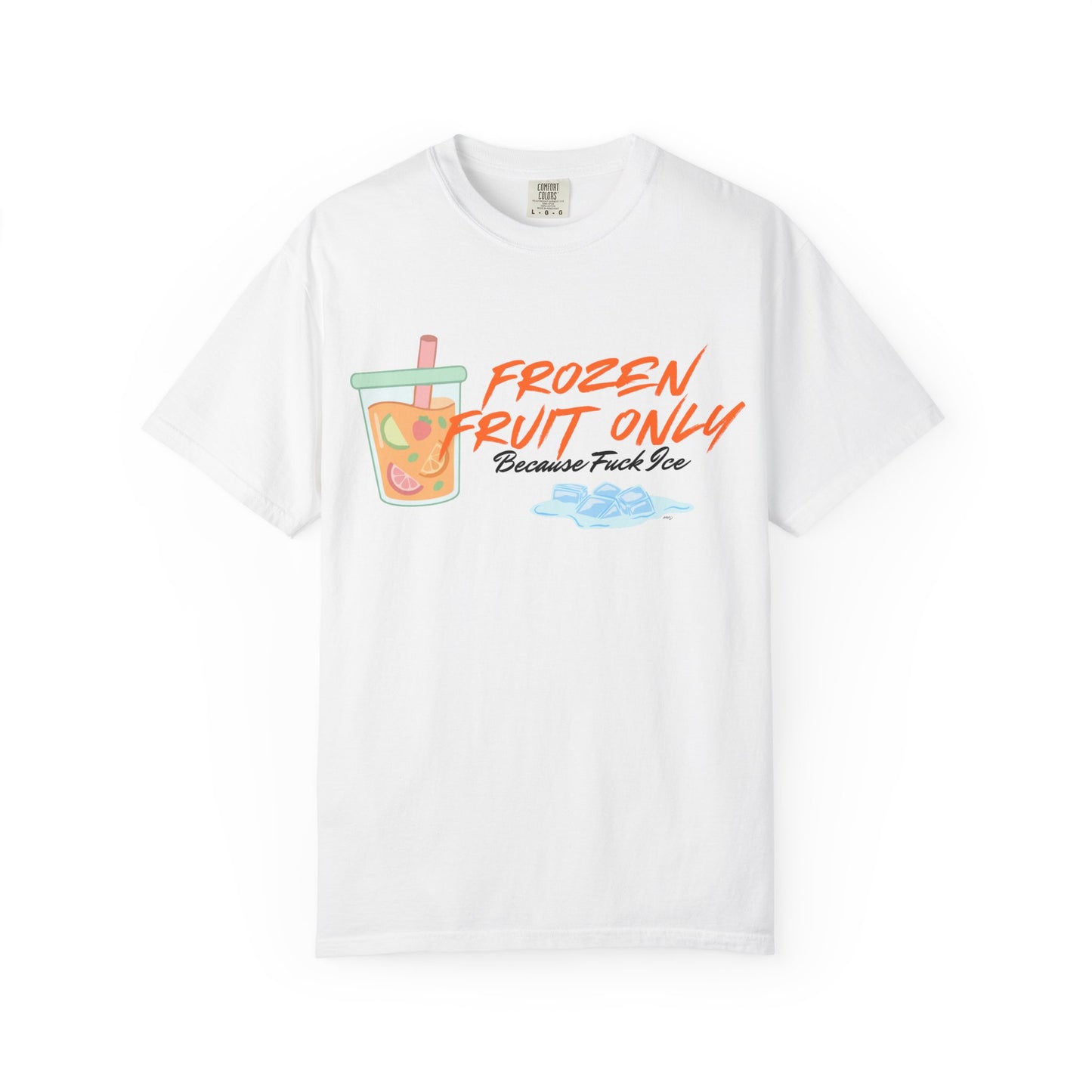 Fuck Ice T-shirt — Frozen Fruit Cup Graphic Tee