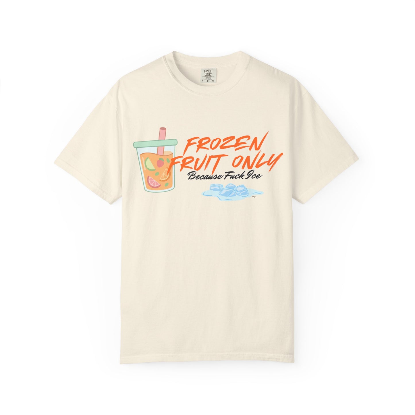 Fuck Ice T-shirt — Frozen Fruit Cup Graphic Tee