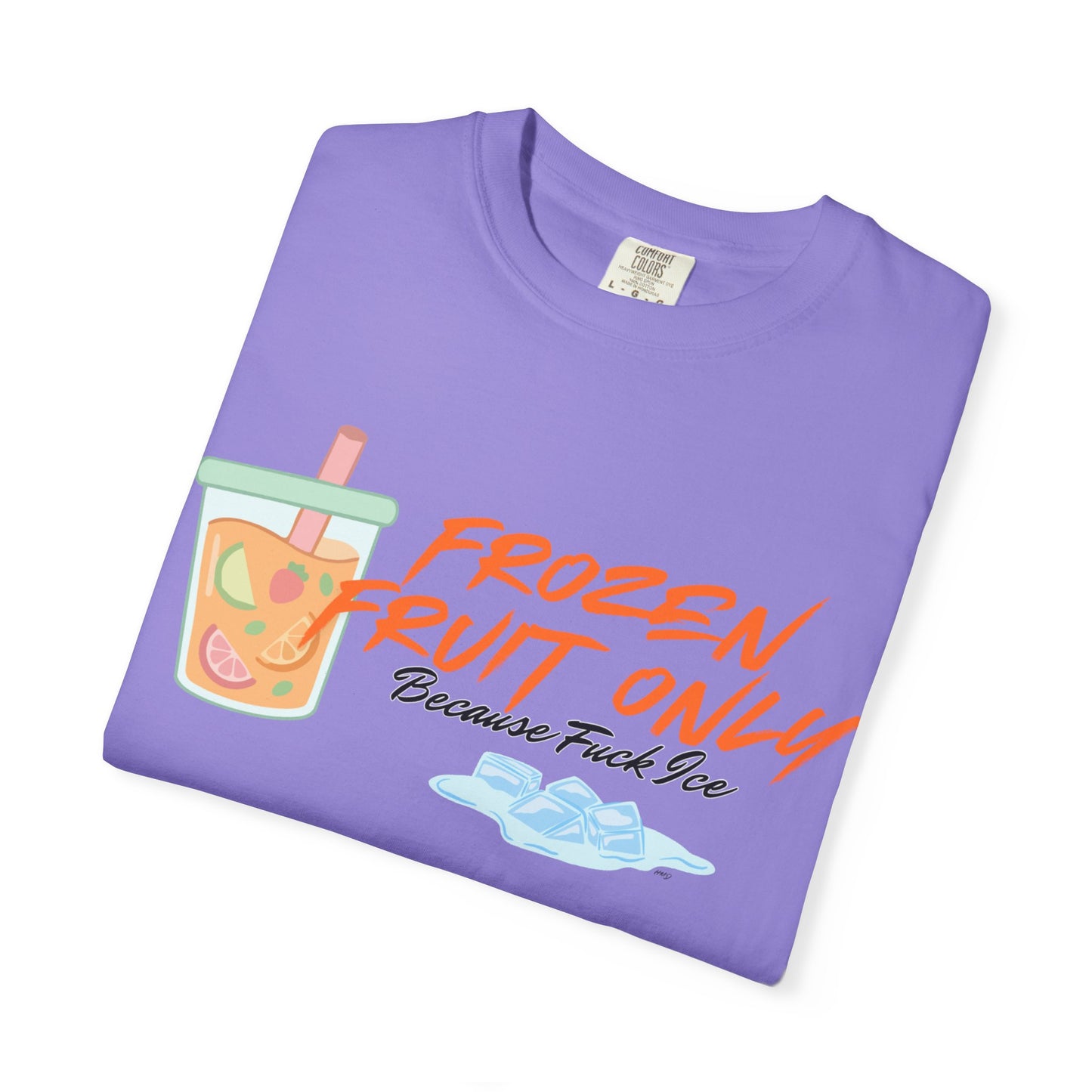 Fuck Ice T-shirt — Frozen Fruit Cup Graphic Tee