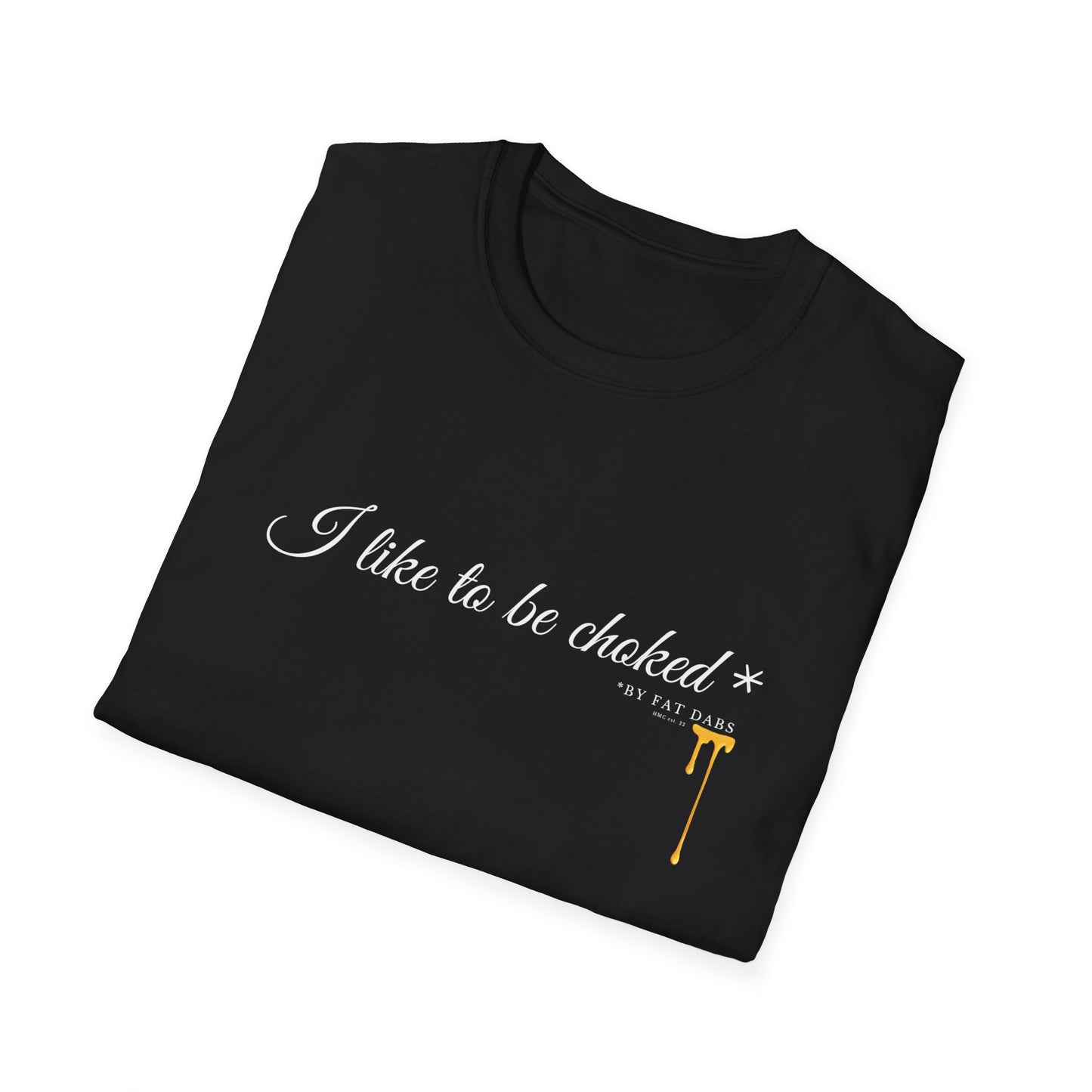 "Valentines" I Like to Be Choked by Honey Shirt – Aesthetic Graphic Tee, Sweet & Edgy Streetwear, Minimal Typography T-Shirt