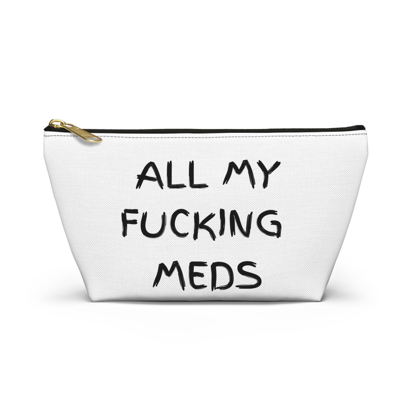 "All My Fucking Meds" Accessory Pouch | Funny Alternative Wellness Stash Bag | Sesh Gear & Everyday Organizer | Colorful Boho Zipper Pouch