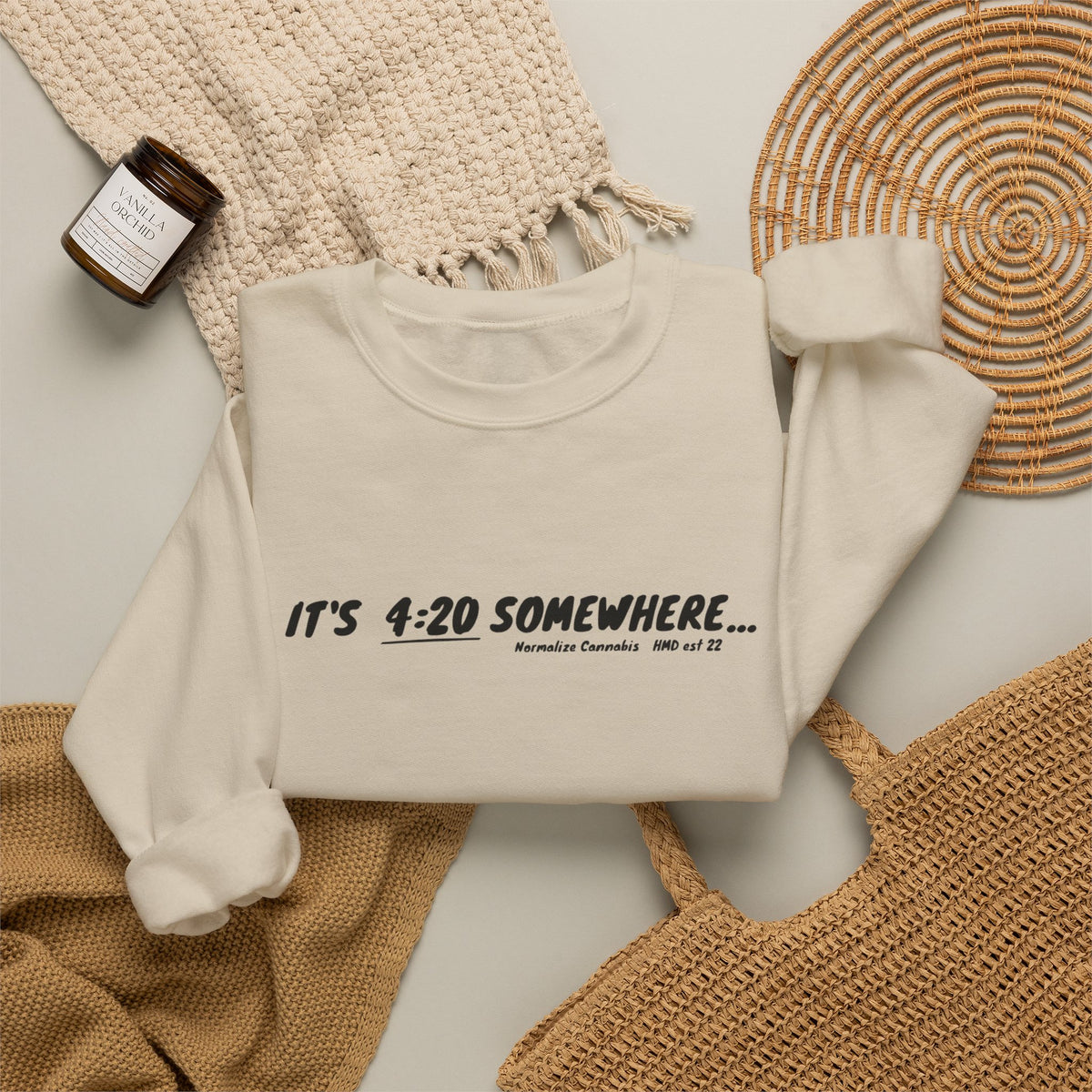 "It's 4:20 Somewhere" Crewneck Sweatshirt | Retro Minimalist Graphic Pullover | Cozy Unisex Streetwear | Planty Lifestyle Sweater | Highly Motivated Designs