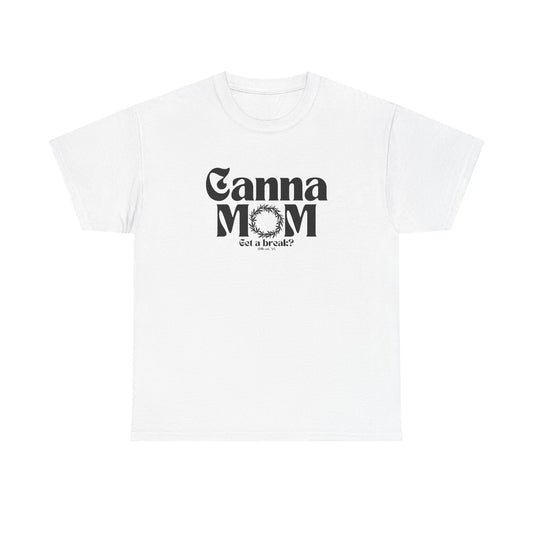 Cannamom get a break? Premium Unisex Gildan Heavy Cotton Tee Shirt