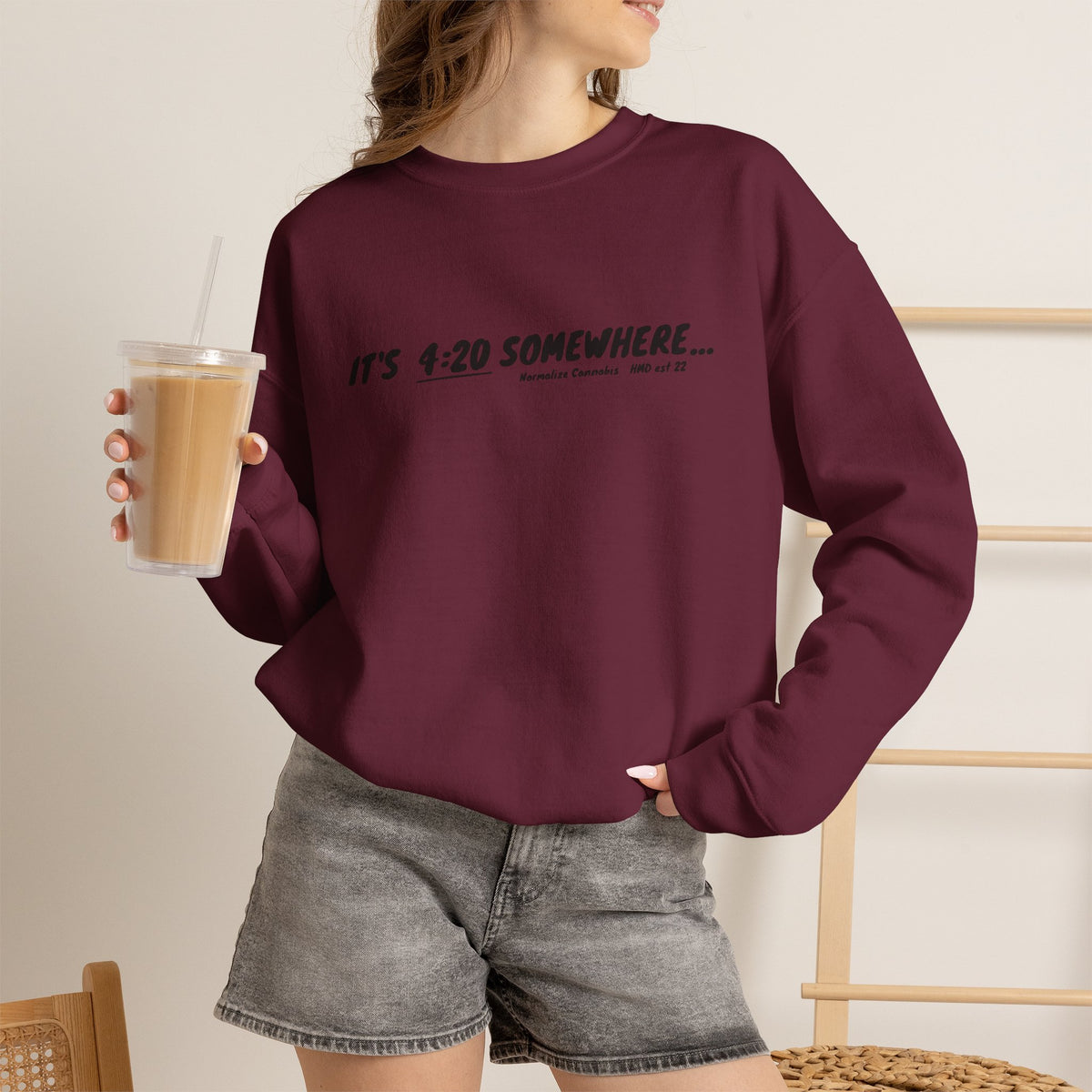 "It's 4:20 Somewhere" Crewneck Sweatshirt | Retro Minimalist Graphic Pullover | Cozy Unisex Streetwear | Planty Lifestyle Sweater | Highly Motivated Designs