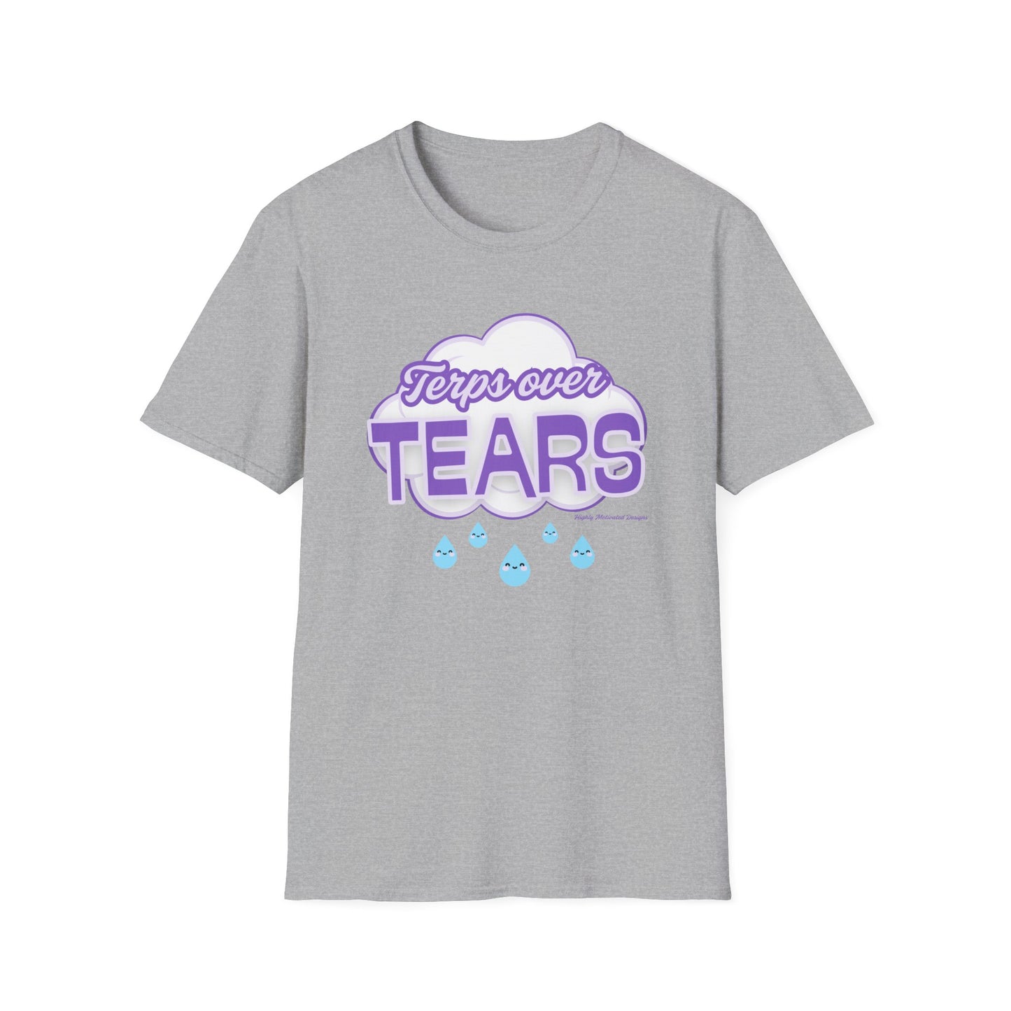 Terpene Vibes T-Shirt — 'Terps over Tears'