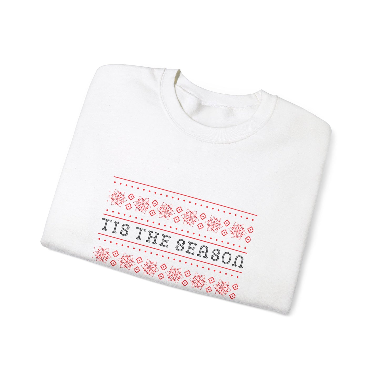 Tis the season to be baked Unisex Crewneck Sweatshirt