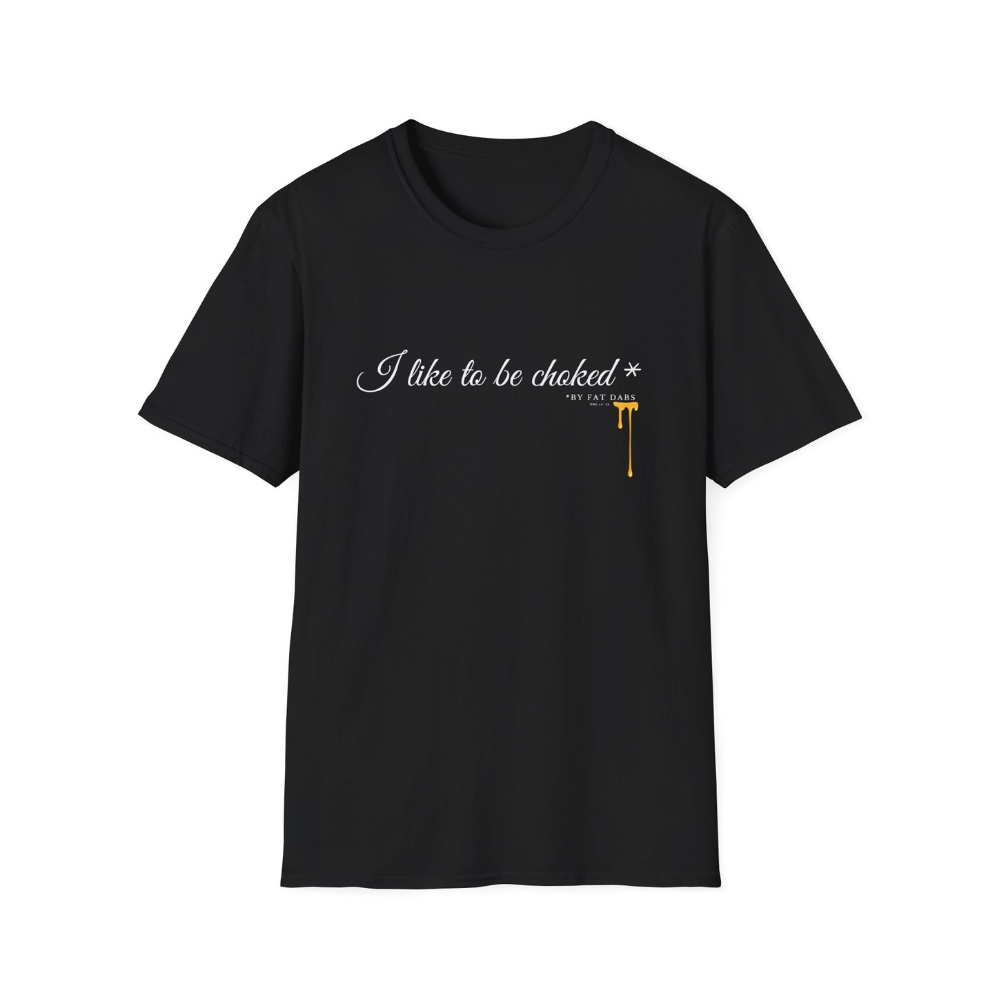 "Valentines" I Like to Be Choked by Honey Shirt – Aesthetic Graphic Tee, Sweet & Edgy Streetwear, Minimal Typography T-Shirt