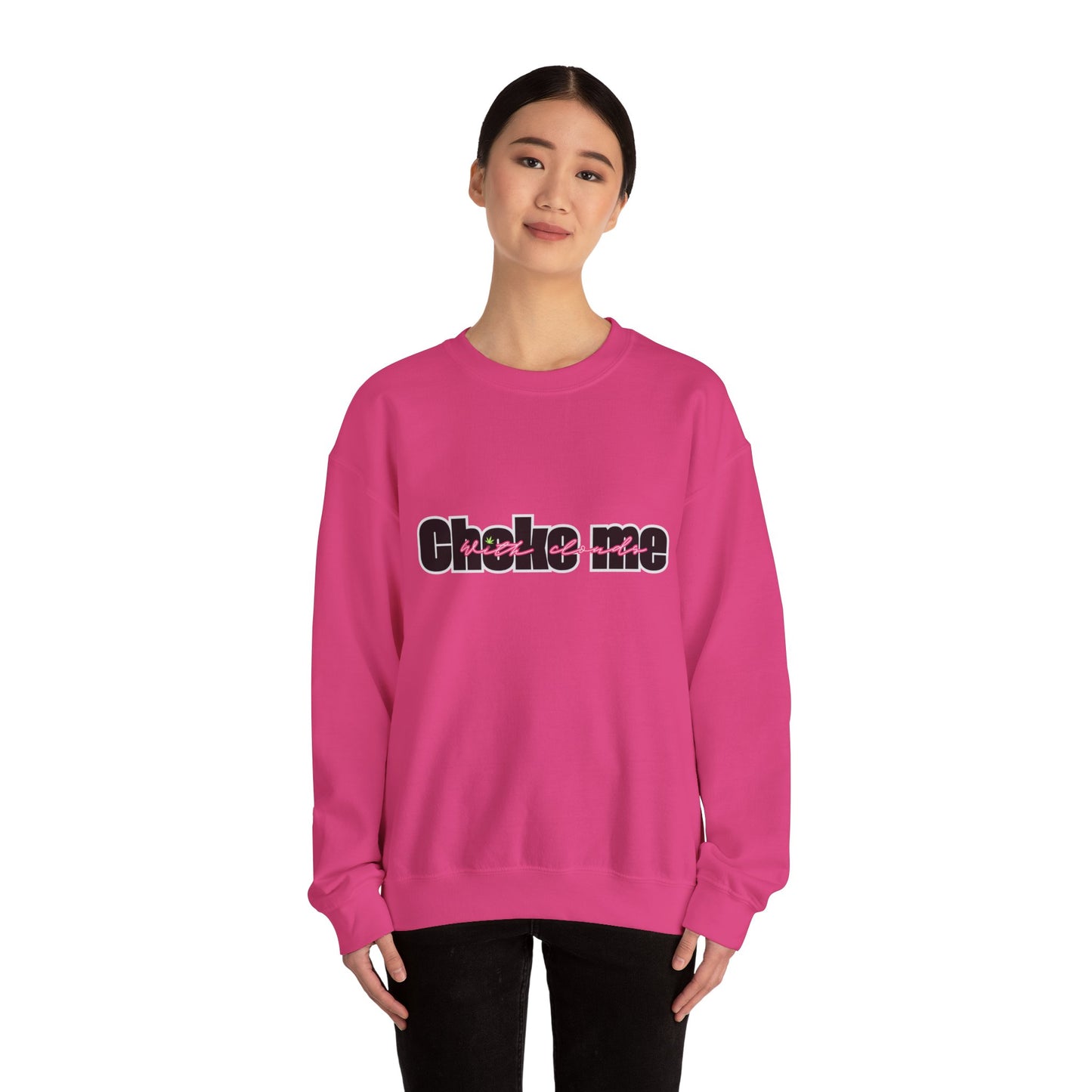 Choke Me Unisex Heavy Blend™ Crewneck Sweatshirt - Cozy Casual Fashion