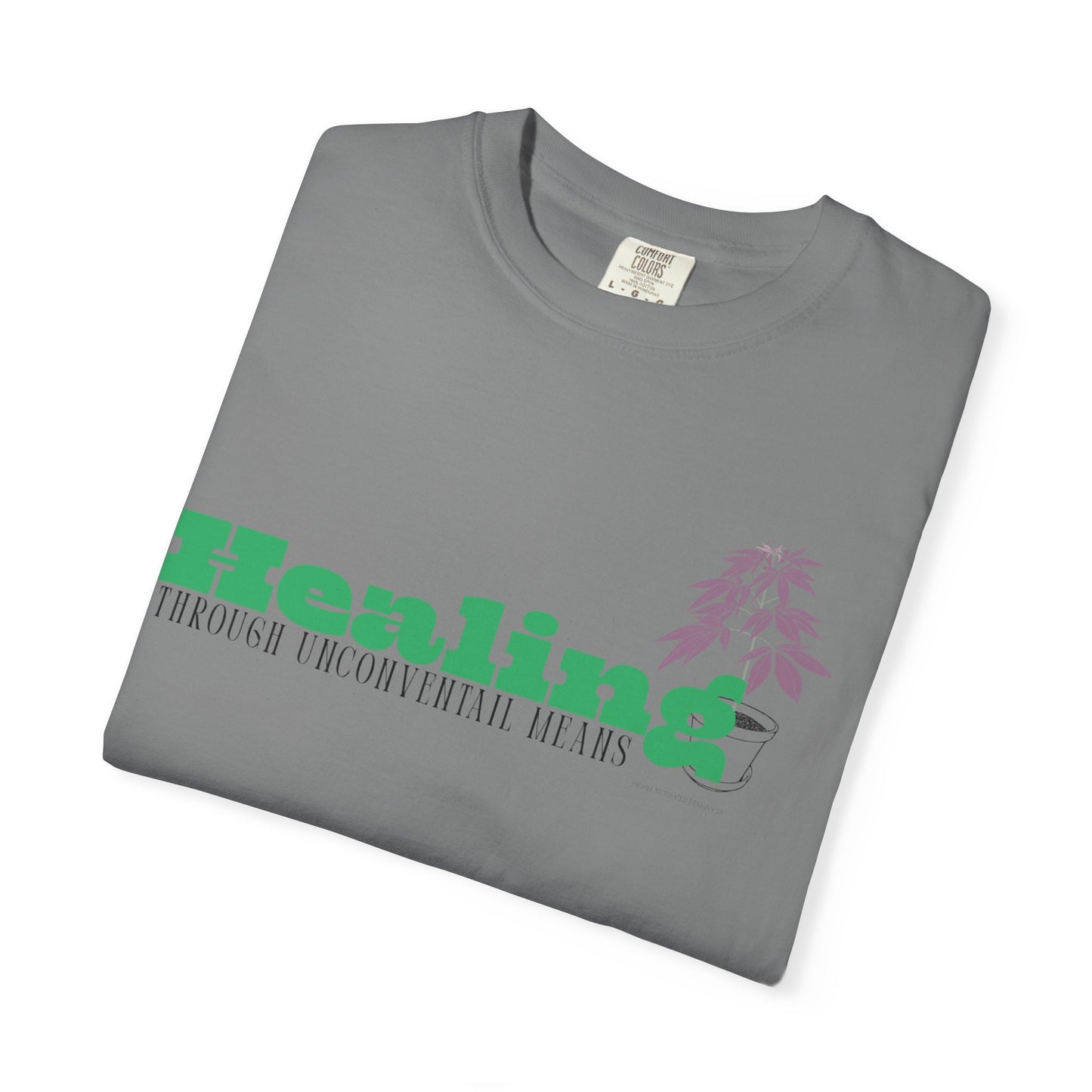 "Terps Heal" Healing Through Unconventional Means Shirt – Comfort Colors Tee, Botanical Graphic T-Shirt, Nature Aesthetic Streetwear, Unisex Garment-Dyed Shirt