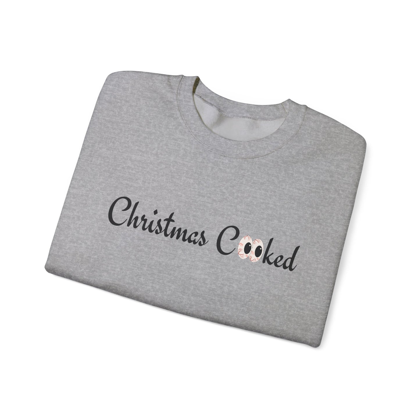 Christmas Cooked Unisex Crewneck Sweatshirt - Cozy Holiday Apparel