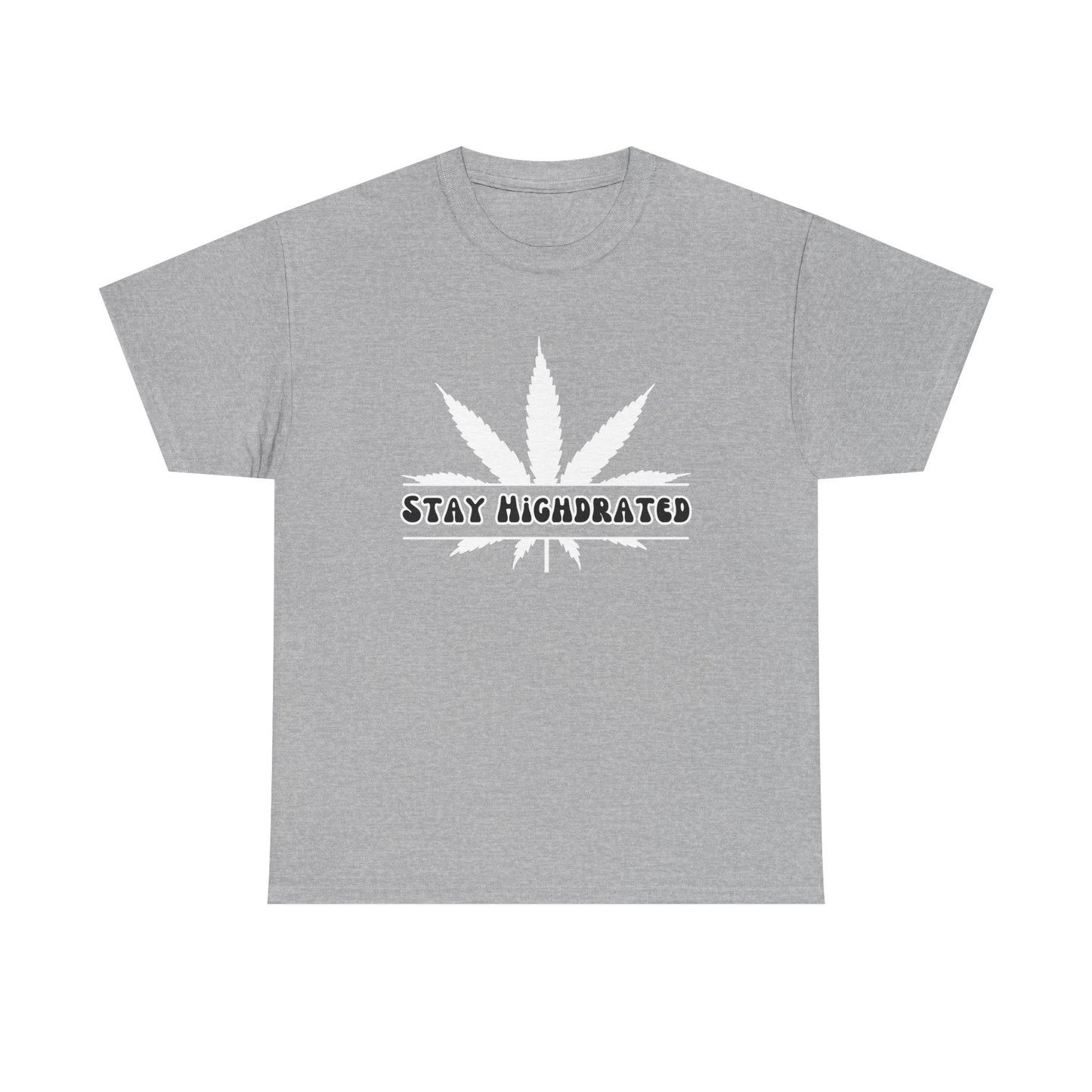 "Stay Highdrated Maple Leaf" Unisex Cotton Tee Shirt