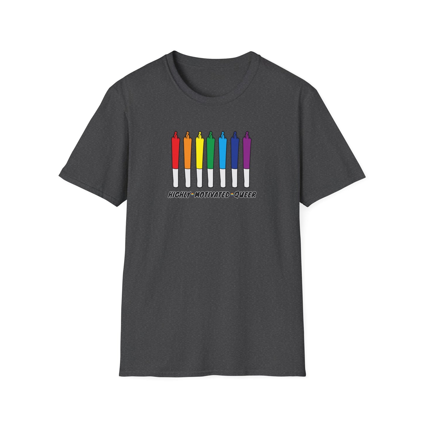 "PRIDE" Highly Motivated Queer T-Shirt | LGBTQIA+ Rainbow Graphic Tee | Colorful Unisex Streetwear Shirt | Pride Month Apparel | Highly Motivated Designs