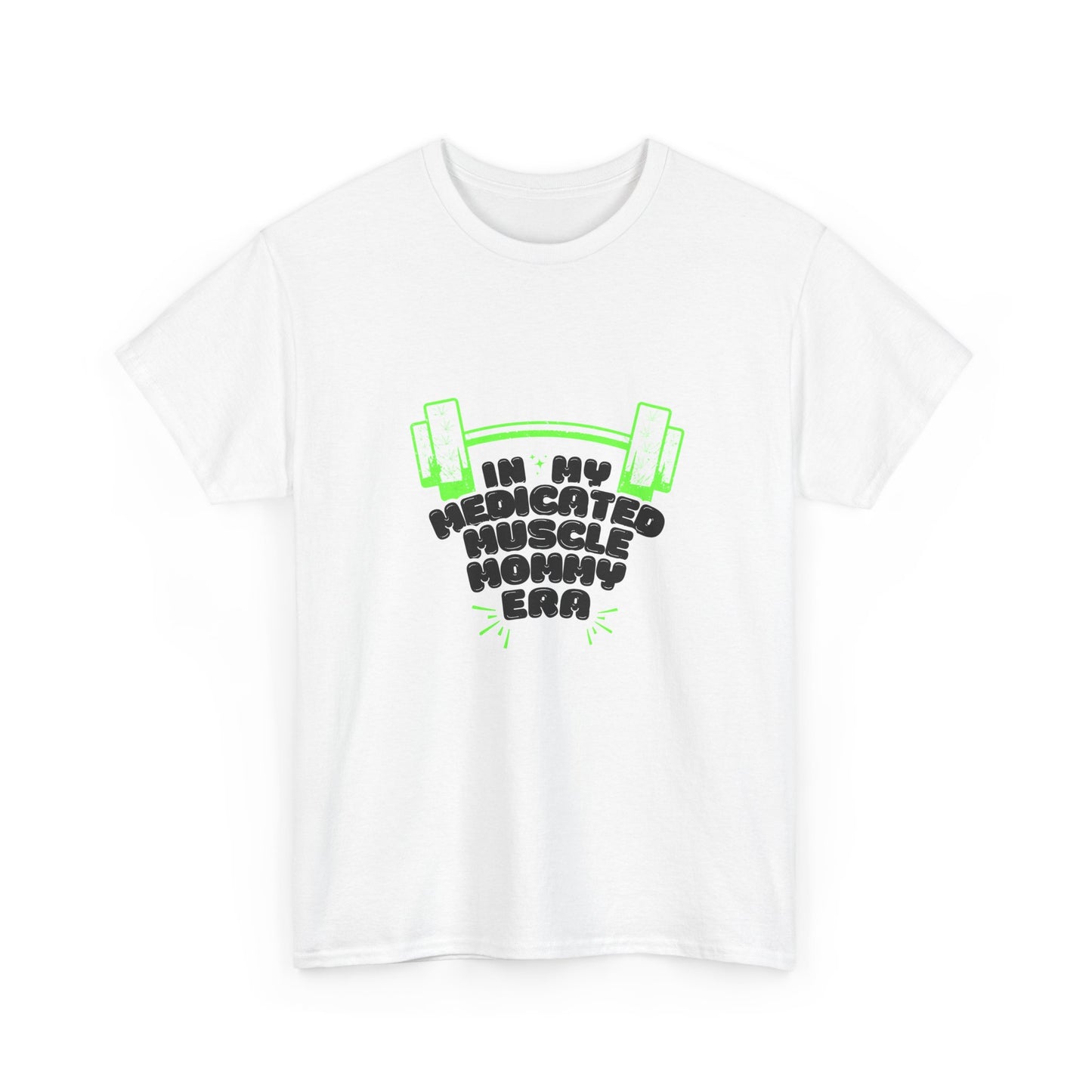 Medicated Muscle Mommy Cannabis T-Shirt