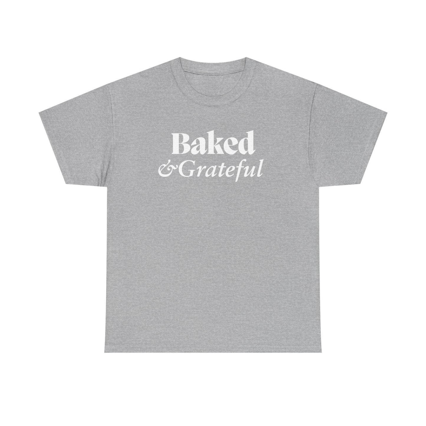 Baked & Grateful Unisex Heavy Cotton Tee - Comfy Casual Wear for Food Lovers