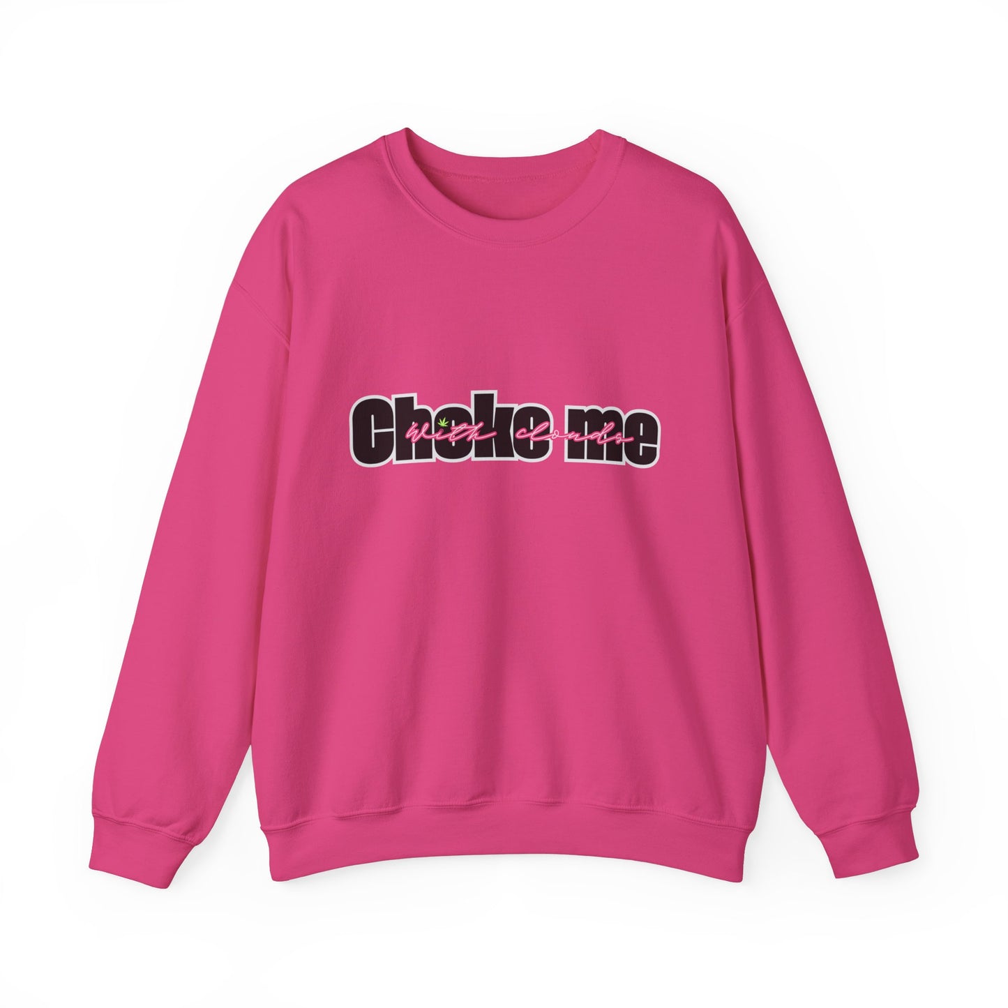 Choke Me Unisex Heavy Blend™ Crewneck Sweatshirt - Cozy Casual Fashion