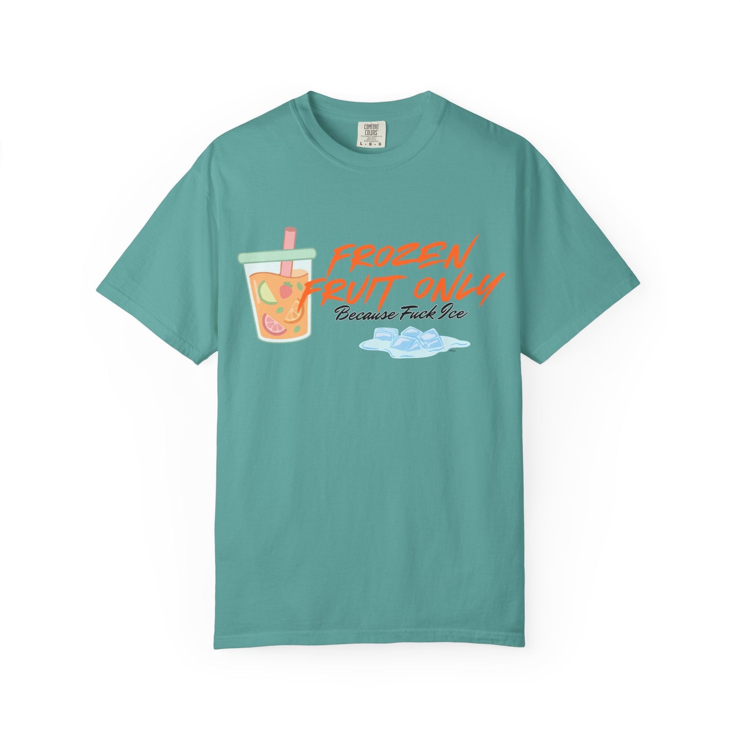 Fuck Ice T-shirt — Frozen Fruit Cup Graphic Tee