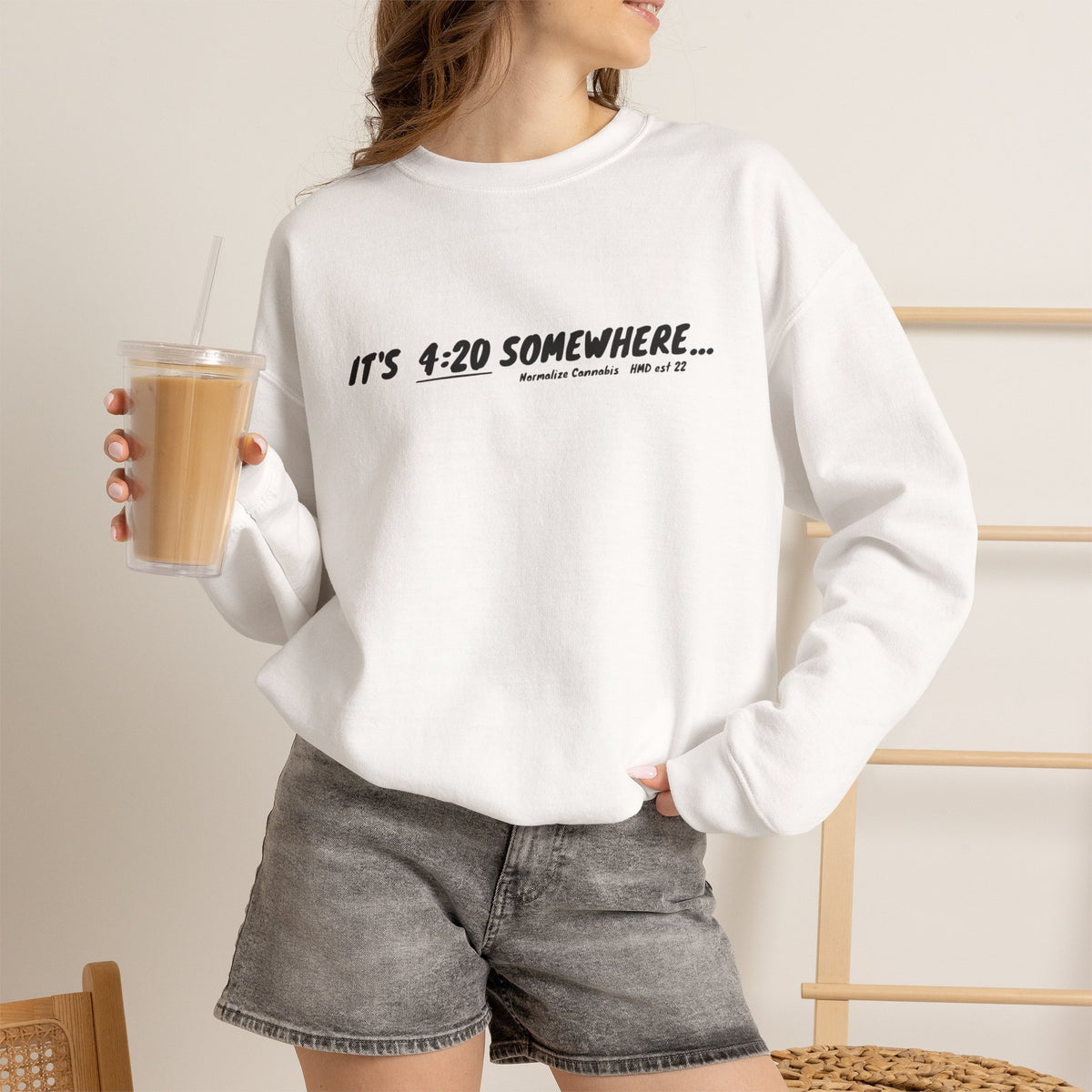 "It's 4:20 Somewhere" Crewneck Sweatshirt | Retro Minimalist Graphic Pullover | Cozy Unisex Streetwear | Planty Lifestyle Sweater | Highly Motivated Designs