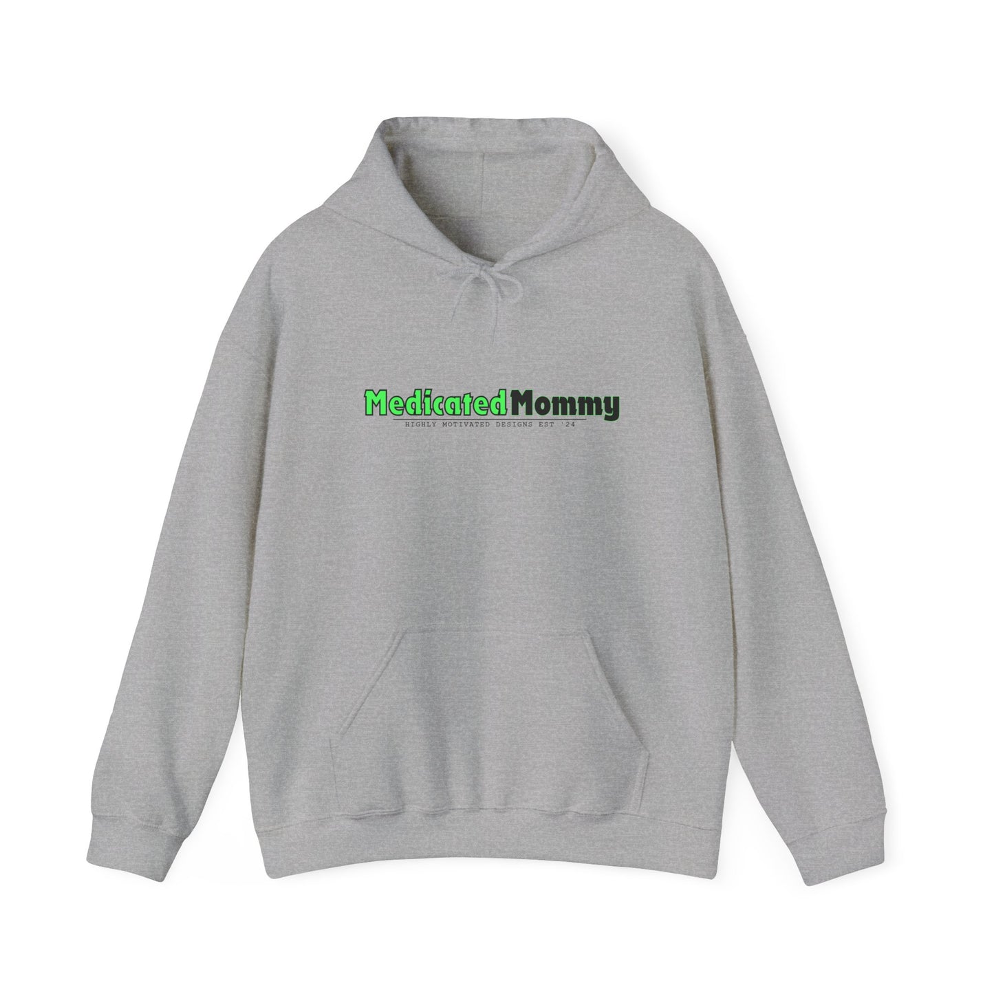 "Medicated Mommy" Unisex Heavy Blend™ Hooded Sweatshirt