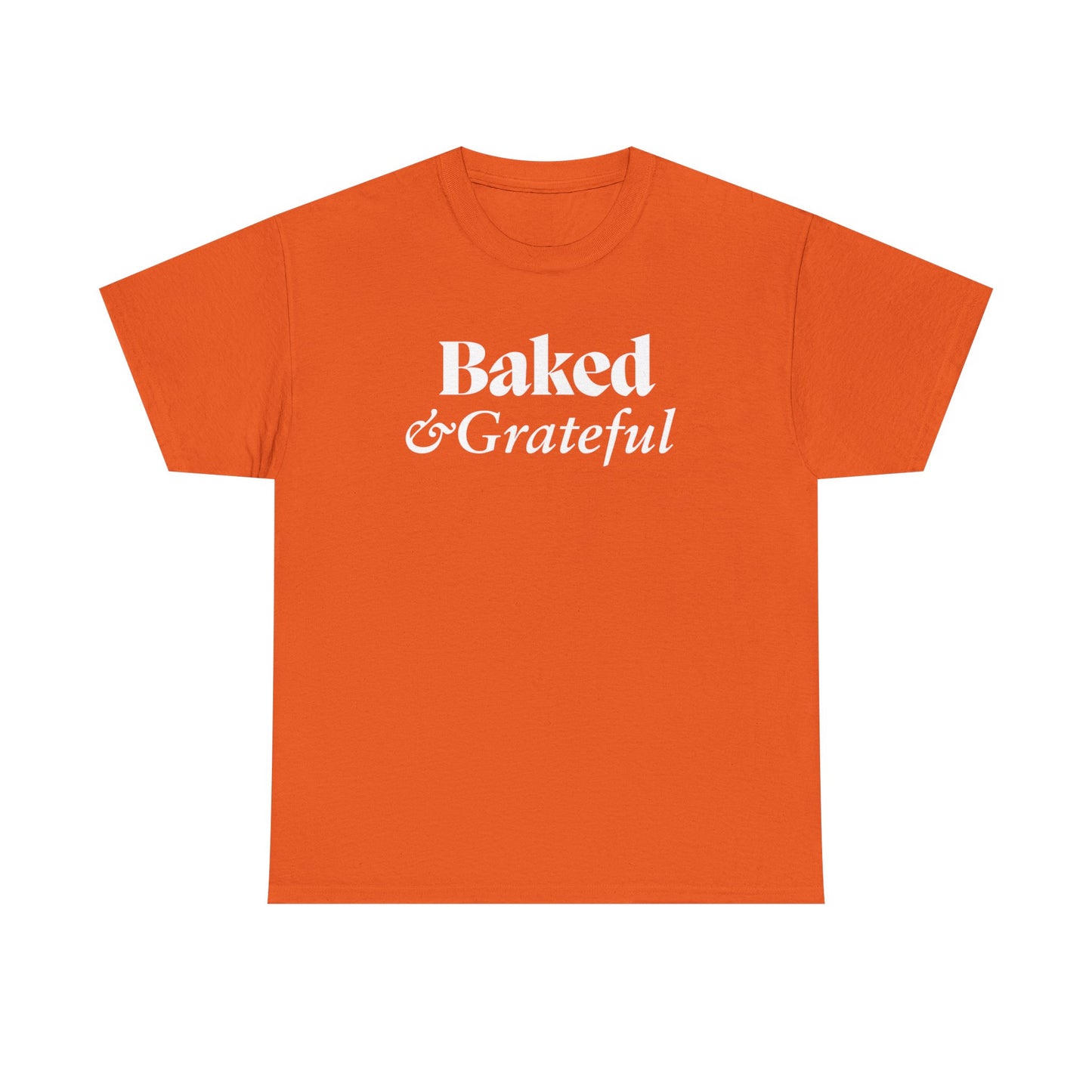 Baked & Grateful Unisex Heavy Cotton Tee - Comfy Casual Wear for Food Lovers