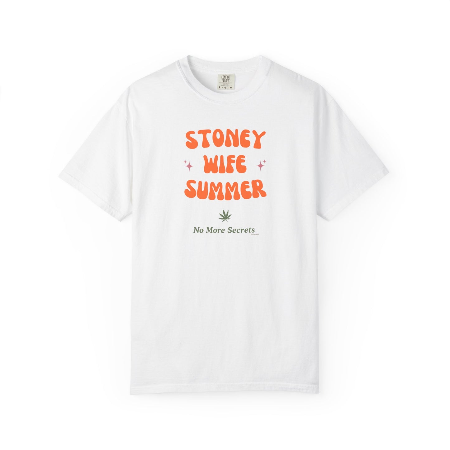 "SLOSW" Stoney Wife Summer Graphic T-shirt | The Secret Lives of Stoney Wives Podcast Merch | Retro Summer Comfort Colors Tee Shirt