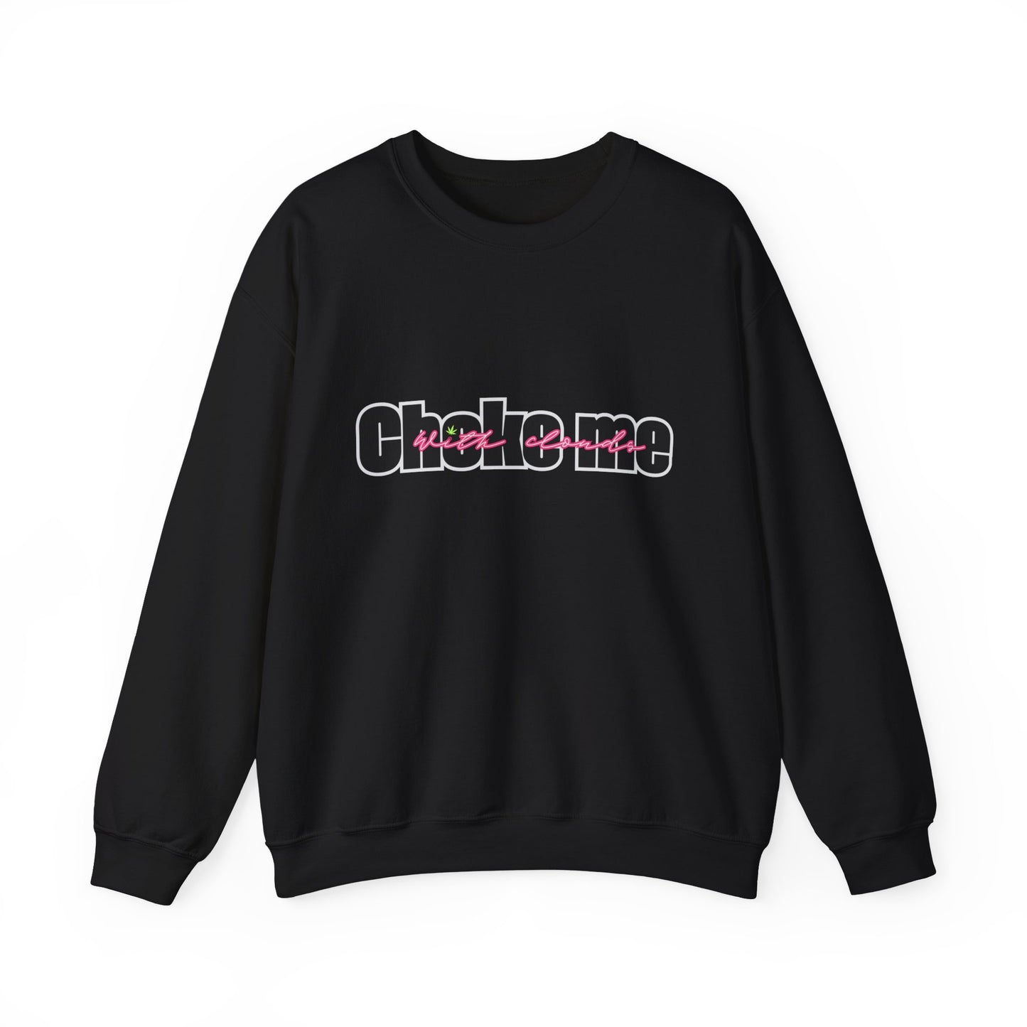 Choke Me Unisex Heavy Blend™ Crewneck Sweatshirt - Cozy Casual Fashion