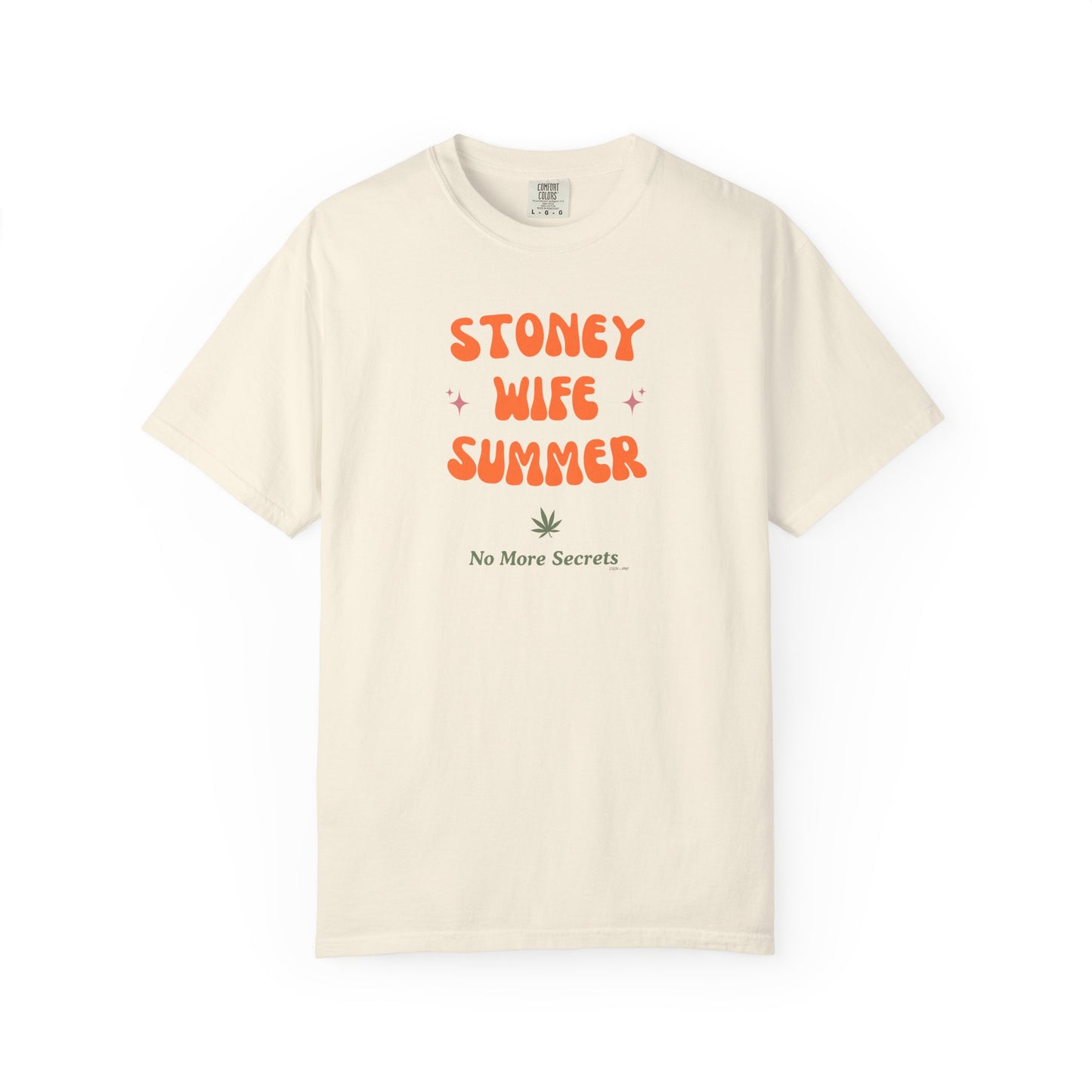 "SLOSW" Stoney Wife Summer Graphic T-shirt | The Secret Lives of Stoney Wives Podcast Merch | Retro Summer Comfort Colors Tee Shirt