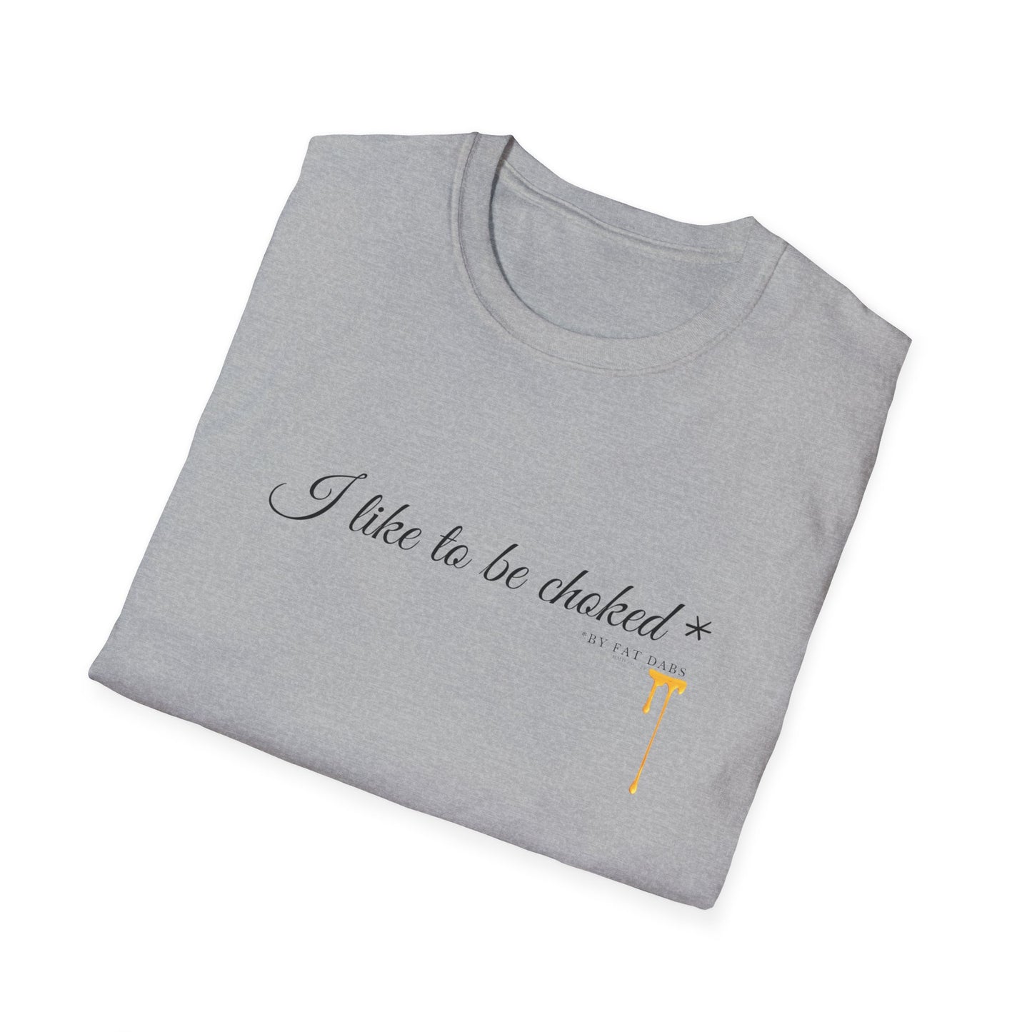 "Valentines" I Like to Be Choked by Honey Shirt – Aesthetic Graphic Tee, Sweet & Edgy Streetwear, Minimal Typography T-Shirt