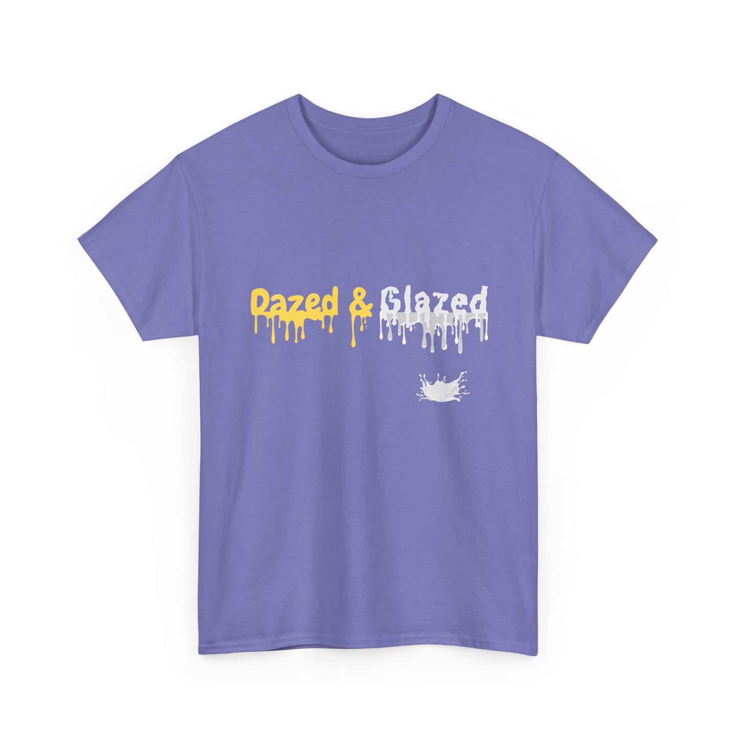 "Dazed & Glazed" Unisex soft style tee shirt