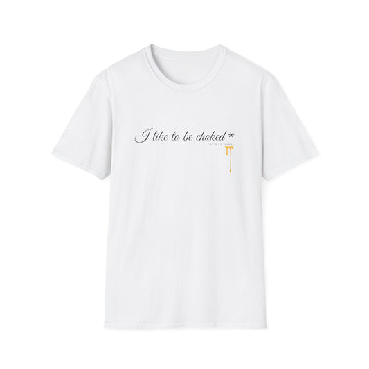 "I Like to Be Choked by Honey" Shirt – Aesthetic Graphic Tee, Sweet & Edgy Streetwear, Minimal Typography T-Shirt