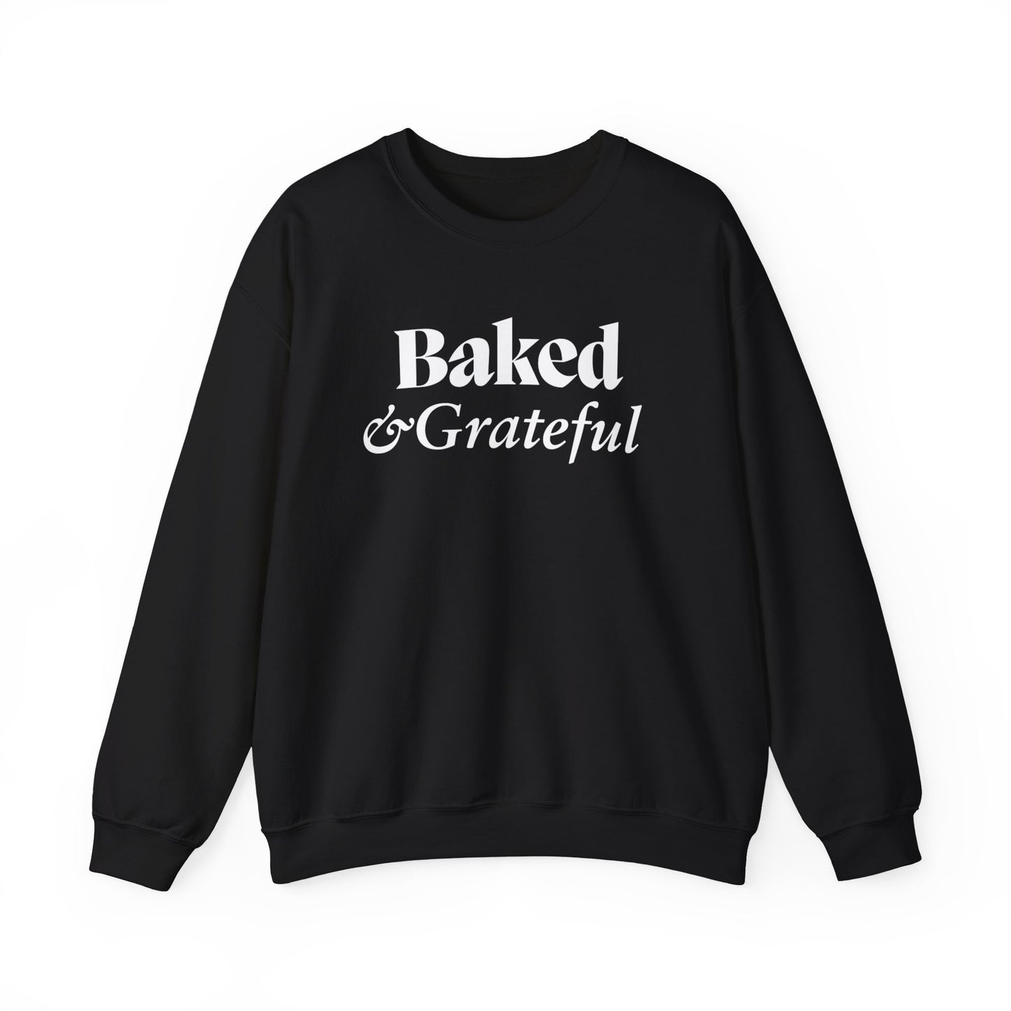 Baked & Grateful Unisex Crewneck Sweatshirt - Cozy Comfort for Food Lovers