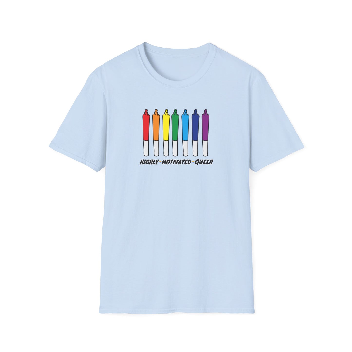 "PRIDE" Highly Motivated Queer T-Shirt | LGBTQIA+ Rainbow Graphic Tee | Colorful Unisex Streetwear Shirt | Pride Month Apparel | Highly Motivated Designs