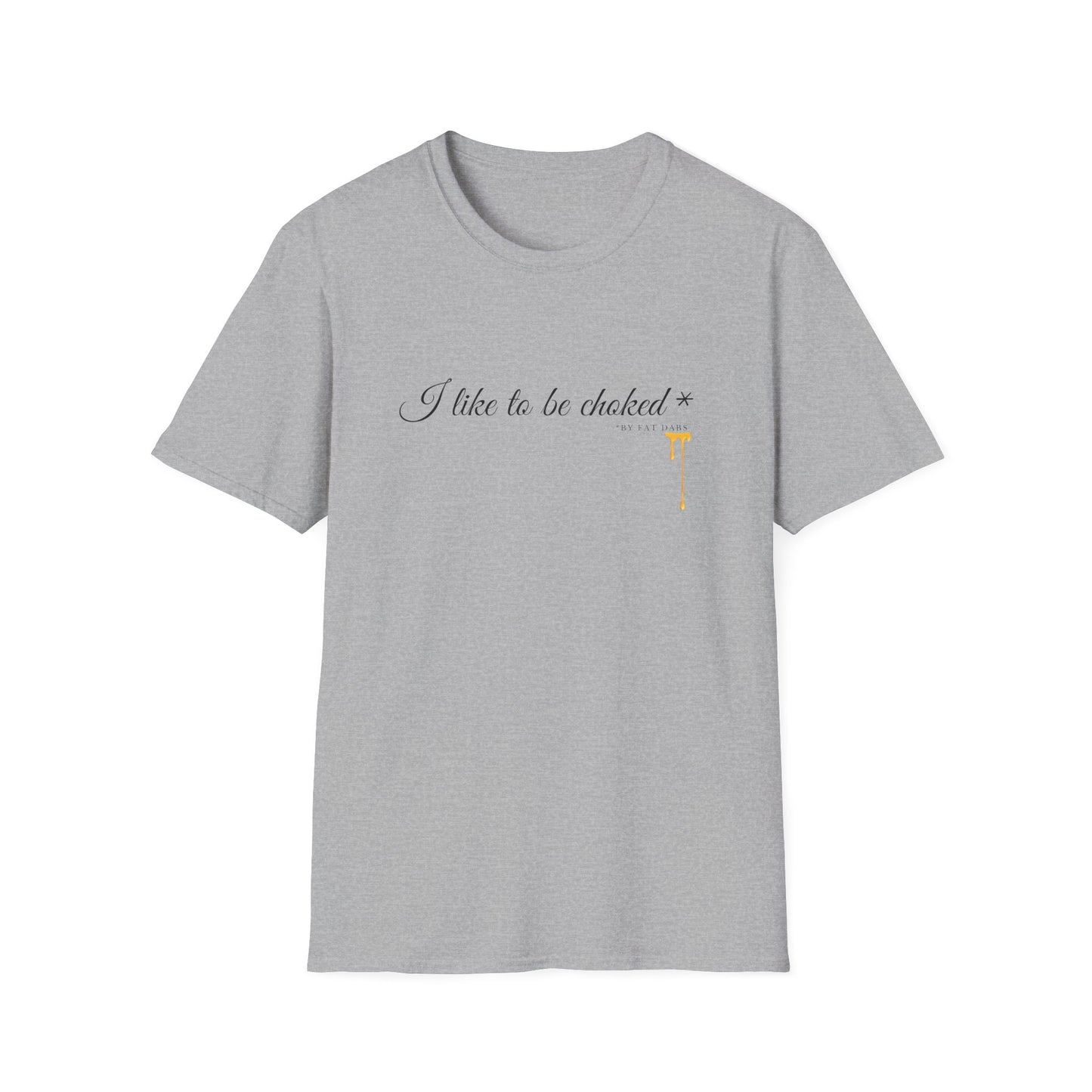 "Valentines" I Like to Be Choked by Honey Shirt – Aesthetic Graphic Tee, Sweet & Edgy Streetwear, Minimal Typography T-Shirt